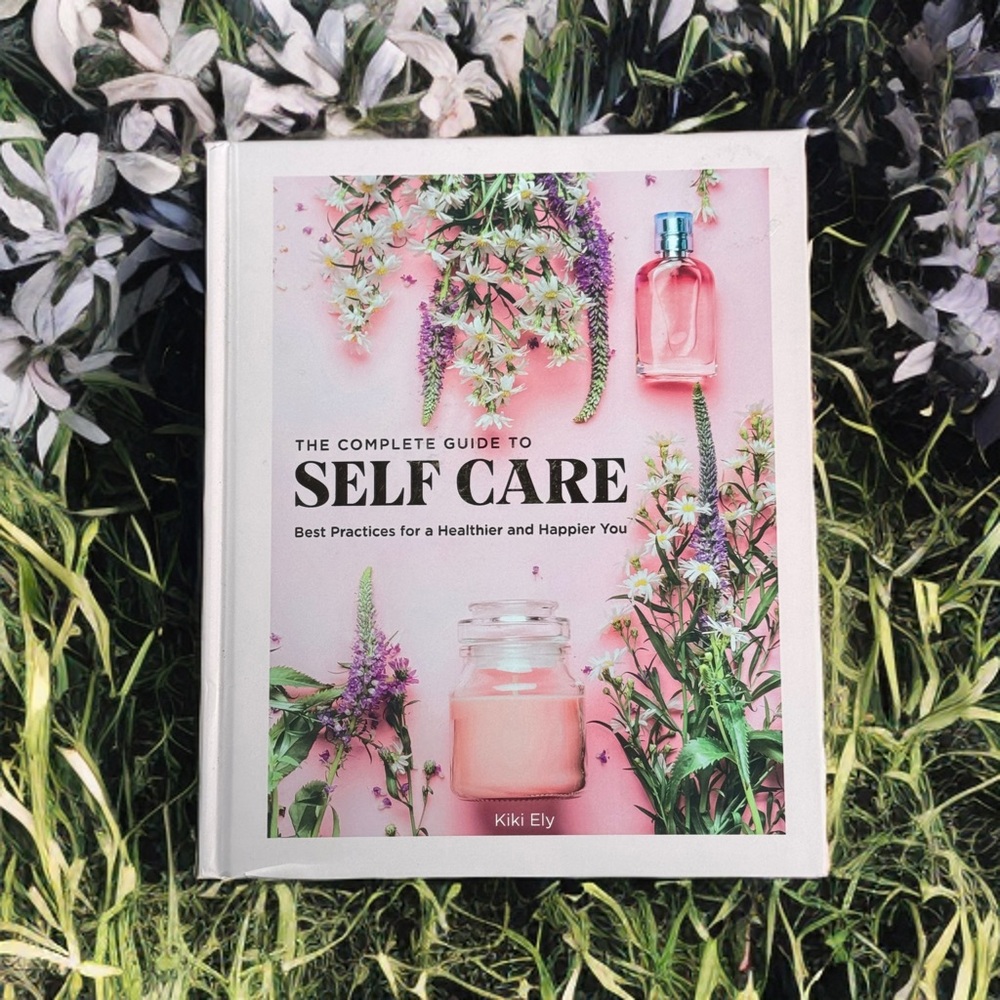 The Complete Guide to Self Care Book
